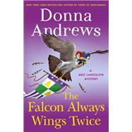 The Falcon Always Wings Twice by Andrews, Donna, 9781250193001