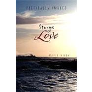 Storms of Love : Poetically Imbued by Smith, Mavis; Kirby, Katherine, 9781441573001