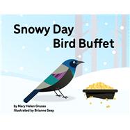 Snowy Day Bird Buffet by Grasso, Mary Helen, 9781734783001