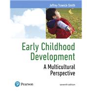 MyEducationLab with Enhanced Pearson eText -- Access Card -- for Early Childhood Development A Multicultural Perspective by Trawick-Smith, Jeffrey, 9780134523002