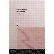 Urban Policy in Practice by Blackman,Tim, 9780415093002