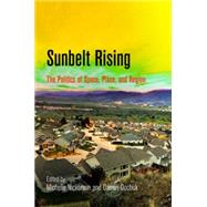 Sunbelt Rising by Nickerson, Michelle; Dochuk, Darren, 9780812223002