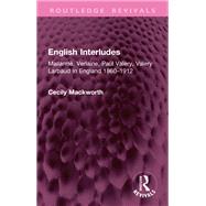 English Interludes (Revival) by Cecily Mackworth, 9781003673002