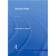 Terrorism Today by Harmon; Christopher C, 9780415773003