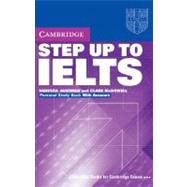 Step Up to IELTS Personal Study Book with Answers by Vanessa Jakeman , Clare McDowell, 9780521533003
