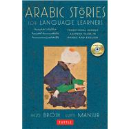 Arabic Stories for Language Learners by Brosh, Hezi; Mansur, Lutfi, 9780804843003