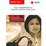 First Aid/CPR/AED for Schools And the Community by Unknown, 9781584803003