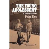 Young Adolescent by Blos, Peter, 9780029043004