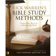 Bible Study Methods : Twelve Ways You Can Unlock God's Word by Rick Warren, 9780310273004