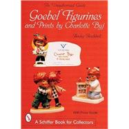 Goebel Figurines and Prints by Charlotte Byj by RockyRockholt, 9780764313004