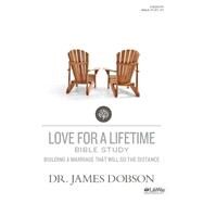 Love for a Lifetime by Dobson, James, 9781430033004