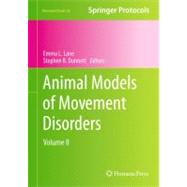 Animal Models of Movement Disorders by Lane, Emma L.; Dunnett, Stephen B., 9781617793004