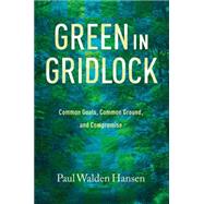 Green in Gridlock by Hansen, Paul Walden; Sansom, Andrew, 9781623493004