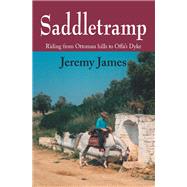 Saddletramp by James, Jeremy, 9781910723005