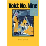 Void: No. Nine, Vol. 1 by Shinya, Shima; McCann, Sean; Blackman, Abigail, 9798855433005