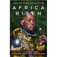 Africa Risen by Thomas, Sheree Renee, 9781250833006