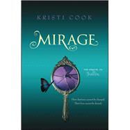 Mirage by Cook, Kristi, 9781442443006