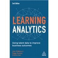 Learning Analytics by Hall, Cristina; Mattox, John R.; Parskey, Peggy, 9781789663006