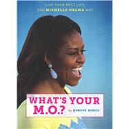 What's Your M.o.? by Worick, Jennifer, 9781681883007
