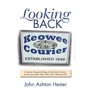 Looking Back by Hester, John Ashton, 9781796033007