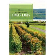 Explorer's Guide Finger Lakes by Dyson, Katharine Delavan, 9781581573008