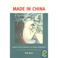Made In China by Ngai, Pun; Pun, Ngai, 9781932643008
