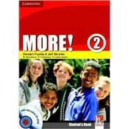 More! Level 2 Student's Book with interactive CD-ROM by Herbert Puchta , Jeff Stranks , G. Gerngross , C. Holzmann , P. Lewis-Jones, 9780521713009