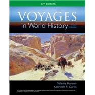 Voyages in World History by Hansen, Valerie; Curtis, Ken, 9781305583009