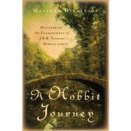 A Hobbit Journey by Dickerson, Matthew T., 9781587433009