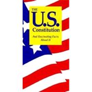 U. S. Constitution and...,Jordan, Terry L.,9781891743009
