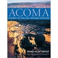 Acoma : Pueblo in the Sky by Minge, Ward Alan, 9780826313010