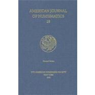 American Journal of Numismatics 2006 by Van Alfen, Peter G., 9780897223010