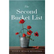 The Second Bucket List by Myslik-McFadden, Connie, 9781098333010