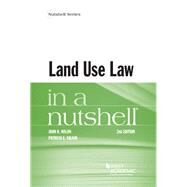 Land Use Law in a Nutshell by Nolon, John R.; Salkin, Patricia E., 9781634603010