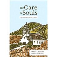 The Care of Souls by Senkbeil, Harold L.; Horton, Michael, 9781683593010