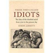 The Idiot by Jarrett, Simon, 9781789143010
