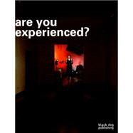 Are You Experienced? by Bennett, Melissa, 9781910433010