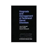Diagnosis and Management of Peripheral Nerve Disorders by Mendell, Jerry R.; Kissel, John T.; Cornblath, David R., 9780195133011