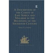 A Description of the Coasts of East Africa and Malabar in the Beginning of the Sixteenth Century, by Duarte Barbosa by Stanley,Henry E.J., 9781409413011