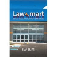 Law Mart by Tejani, Riaz, 9781503603011