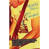 Broken Doll by Campbel, Neil, 9781844713011
