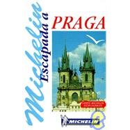 Michelin Escapada Praga by Michelin Travel Publications, 9782066613011