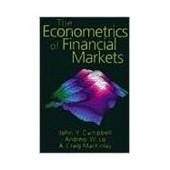 The Econometrics of Financial Markets by Campbell, John W., 9780691043012