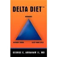 Delta Diet by Abraham, George, 9781426923012