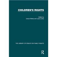 Children's Rights by Kilkelly; Ursula, 9781472463012