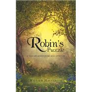 Robins Puzzle by Hatteroth, William, 9781796053012