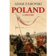 Poland by Zamoyski, Adam, 9780781813013