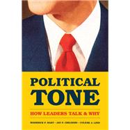 Political Tone by Hart, Roderick P.; Childers, Jay P.; Lind, Colene J., 9780226023014