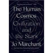 The Human Cosmos by Marchant, Jo, 9780593183014