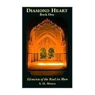 Diamond Heart, Book One by ALMAAS, A. H., 9780936713014